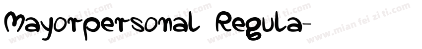 Mayorpersonal Regula字体转换